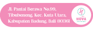 Lokasi, alamat, dan jam buka Hova Cake Bali Lokasi, alamat, dan jam buka Hova Cake Bali